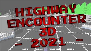 Stepping into Highway Encounter 3D by Stephen Smith (2021)