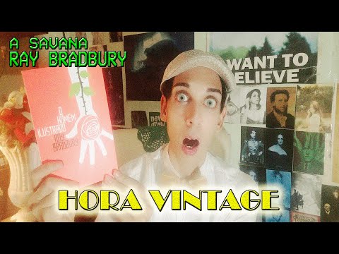 HORA VINTAGE: A SAVANA de Ray Bradbury do (livro O Homem Ilustrado)