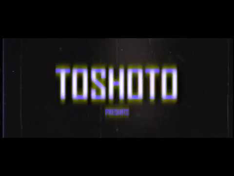 TOSHOTO  -  TOSHO GANG (OFFICIAL VIDEO)