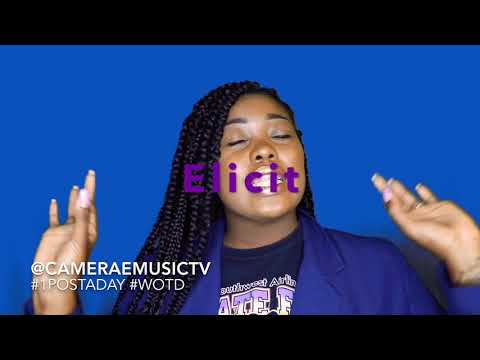 Word of the Day: Day 29 #Elicit #vocabulary #1postaday