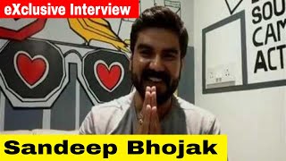 INSPIRING INTERVIEW OF ACTOR SANDEEP BHOJAK video