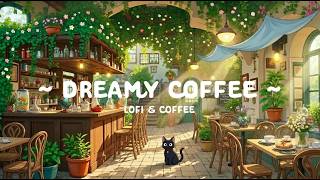 Dreamy Morning Chill Coffee ⛅ Quiet Relax in Garden Cafe Shop 🌼 Lofi Hip Hop for Study & Work MQDEFAULT Thumbnail