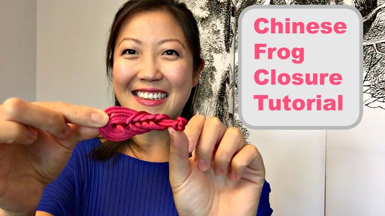 How to Make a Chinese Frog Closure