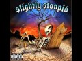 Bandelero- Slightly Stoopid