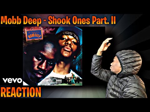 SO TOUGH! Mobb Deep - Shook Ones Pt. II REACTION!