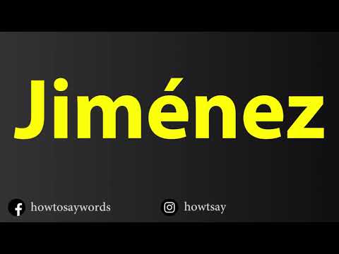 How To Pronounce Jimenez