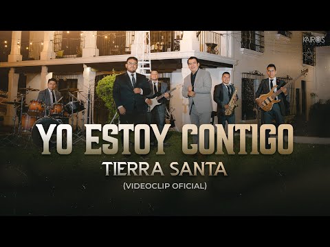 Tierra Santa - Yo Estoy Contigo (Videoclip Oficial)