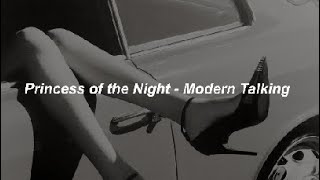 Princess of the night - Modern Talking // Sub. Español