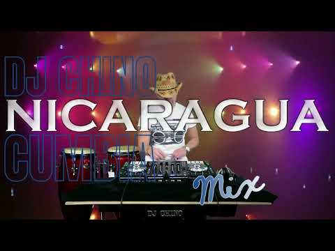 Cumbia Nicaraguense - DJ Chino Mix