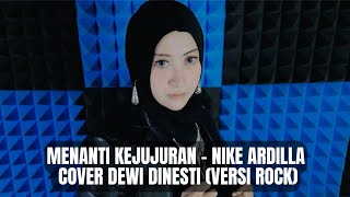 Download lagu MENANTI KEJUJURAN - NIKE ARDILLA (COVER DEWI DINESTI) VERSI ROCK mp3 Download lagu MENANTI KEJUJURAN - NIKE ARDILLA (COVER DEWI DINESTI) VERSI ROCK mp3