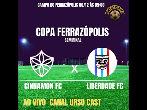 CINNAMON FC X LIBERDADE FC