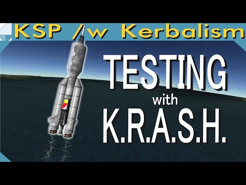 Testing with KRASH | Stream pt. 2/3 (KSP 1.11.1)