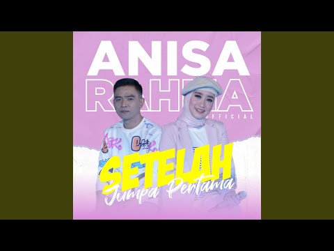 Setelah Jumpa Pertama