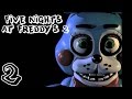 Всегда заводите шкатулку | Five Nights at Freddy's 2 [#2] 