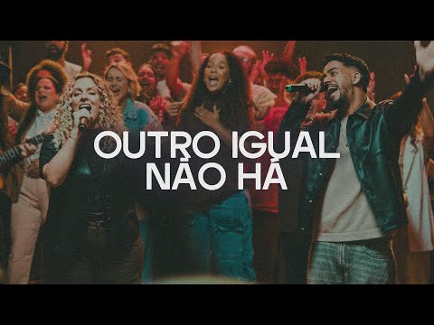 Outro Igual Não Há (Ao Rei Nós Coroamos) - Thiago Henrique & Gabi Sampaio