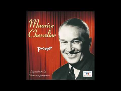 Maurice Chevalier - Prosper (Yop la boum)