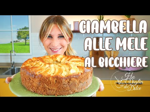 CIAMBELLONE ALLE MELE SENZA bilancia basta un bicchiere ricetta HO VOGLIA DI DOLCE
