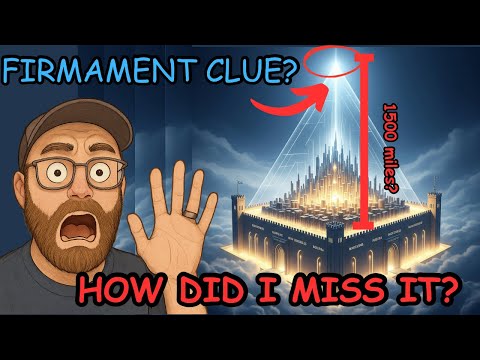 Does New Jerusalem REVEAL the location of the FIRMAMENT?!