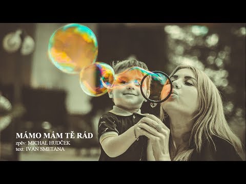 Ivan Smetana - MÁMO MÁM TĚ RÁD - MICHAL HUDČEK A IVAN SMETANA