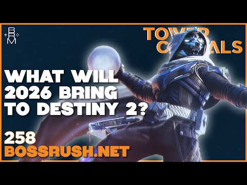 What Will 2026 Bring for Destiny 2 and Marathon? - Tower Casuals: The Destiny Podcast Episode 258