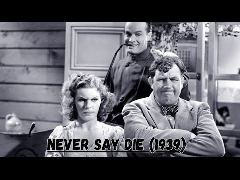 Never Say Die (1939) | Bob Hope & Martha Raye in a Screwball Comedy of Love and Laughter