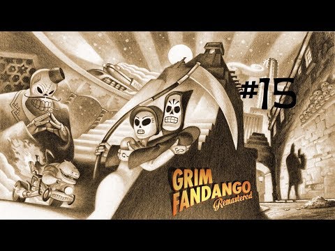 Let's Play Grim Fandango pt 15 on a ROCKET