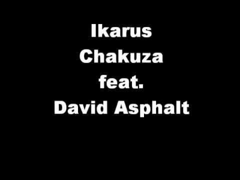 Ikarus(+LYRICS!) - Chakuza feat. David Asphalt [FREETRACK] 14.3.10