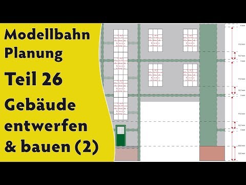 Modellbahn: Planung Teil 26 – Gebäude entwerfen & bauen (2) (H0, Spur 0 und größer) [subtitled]