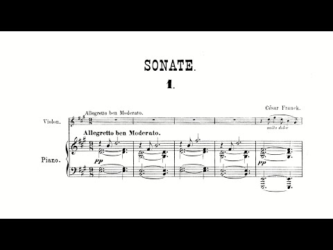 Franck: Violin Sonata in A major, FWV 8, CFF 123 (with Score)