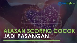 3 Alasan Mengapa Wanita Berzodiak Scorpio Cocok Jadi Pasangan, Apa Aja Ya?