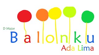 Download lagu Balonku Ada Lima | Minus One | D Major mp3