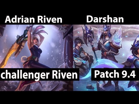 [ Adrian Riven ] Riven vs Jarvan [  Darshan ] Top - Adrian Riven Stream Patch 9.4