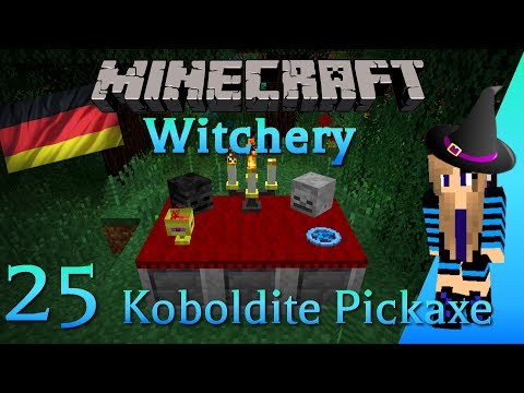 Minecraft - Witchery Tutorial: Teil 25 Koboldite Pickaxe [German]