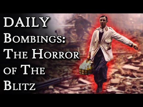 DAILY Bombings: The Horror of the Blitz | Fascinating Horror