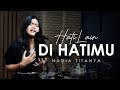FABIO ASHER - HATI LAIN DI HATIMU (LIVE MUSIC COVER - NADYA TITANYA)