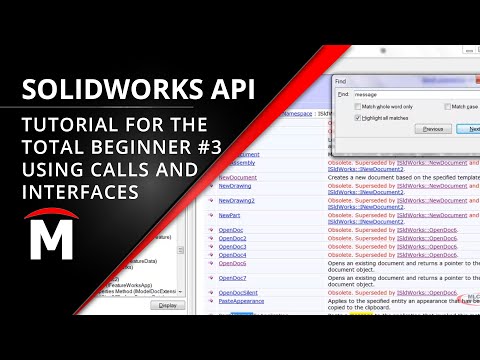 SOLIDWORKS API for the Total Beginner – 3/6 Using Calls and Interfaces