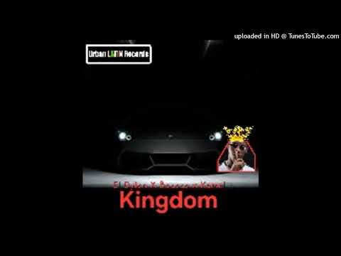 El Dylan - Kingdom ft. El Kamel x El Bacoco