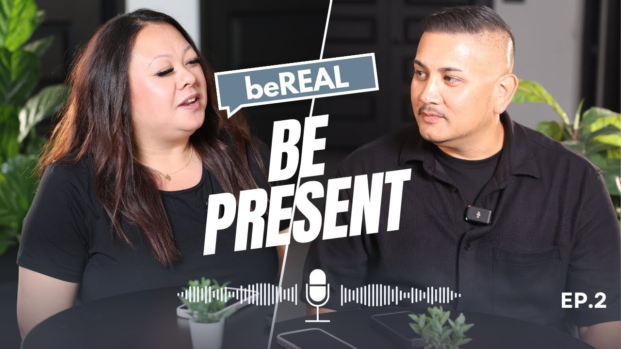 be PRESENT - beREAL Podcast EP : 2 - David & Sherrie Velarde