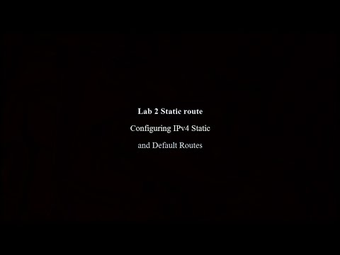 Lab 2 Configuring IPv4 Static and Default Routes (บรรยาย)