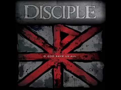 Disciple   O God Save Us All Full Album