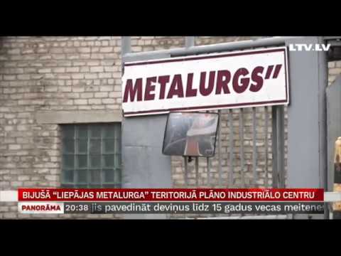 Bijušā “Liepājas metalurga” teritorijā plāno industriālo centru