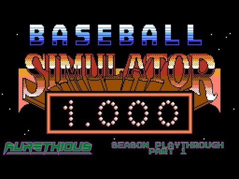 Baseball Simulator 1.000 - Season Playthrough - Part 1