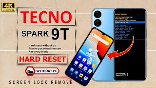 Tecno Spark 9T Hard Reset Without Pc ✅ Remove Pattern Lock ✅ How to Unlock Tecno 9T Factory Reset