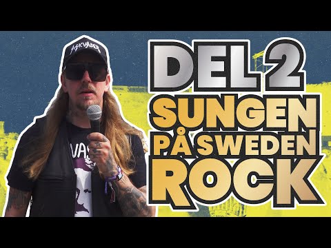 Sungen på Sweden Rock Del2