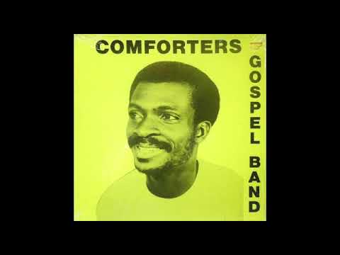 Comforters Gospel Band - Akoma Abubu