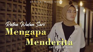 Download lagu Ratna Wulan Sari - Mengapa Menderita | Lagu Melayu Terbaru mp3