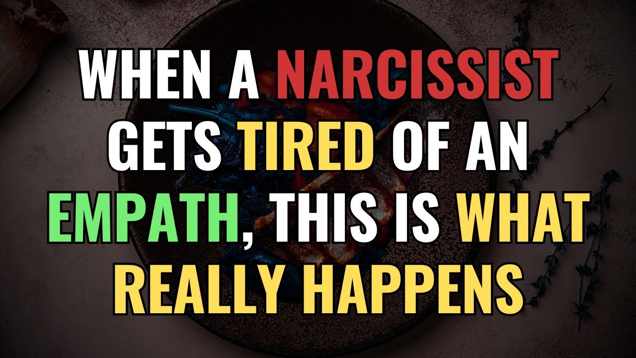 When a Narcissist Gets Tired of an Empath, This Is What Really Happens | NPD | Narcissism