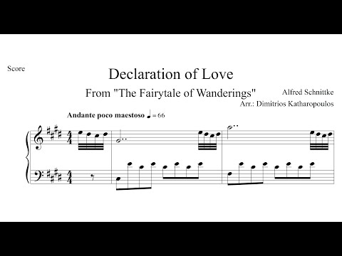 Alfred Schnittke: Declaration of Love (From "The Fairytale of Wanderings")