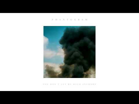 Phantogram - "You Don't Get Me High Anymore" (Official Audio)