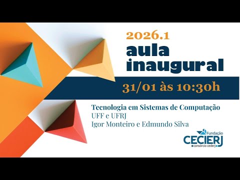 Aula Inaugural Computação UFF e UFRJ 2026.1